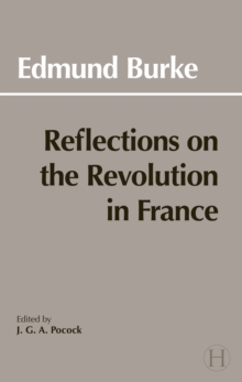 Reflections on the Revolution in France, Paperback Book Reflections on the Revolution in France, Paperback Book