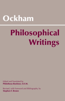 Ockham: Philosophical Writings : A Selection, Paperback Book Ockham: Philosophical Writings : A Selection, Paperback Book
