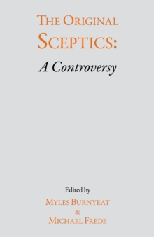 The Original Sceptics : A Controversy, Paperback The Original Sceptics : A Controversy, Paperback