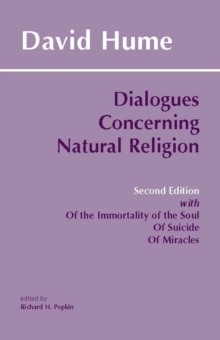 Dialogues Concerning Natural Religion : with "Of the Immortality of the Soul, "Of Suicide", "Of Miracles", Paperback Book Dialogues Concerning Natural Religion : with "Of the Immortality of the Soul, "Of Suicide", "Of Miracles", Paperback Book