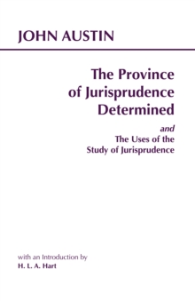 The Province of Jurisprudence Determined and the Uses of the Study of Jurisprudence, Paperback Book The Province of Jurisprudence Determined and the Uses of the Study of Jurisprudence, Paperback Book