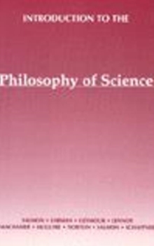 Introduction to the Philosophy of Science, Paperback Book Introduction to the Philosophy of Science, Paperback Book