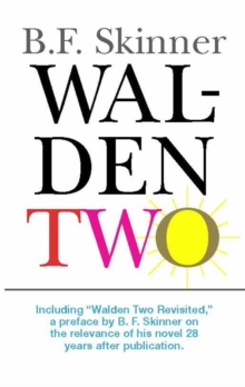 Walden Two, Paperback Book Walden Two, Paperback Book