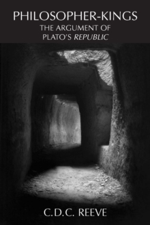 Philosopher-Kings : The Argument of Plato's Republic, Paperback Book Philosopher-Kings : The Argument of Plato's Republic, Paperback Book