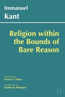 Religion within the Bounds of Bare Reason, Paperback Book Religion within the Bounds of Bare Reason, Paperback Book