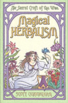 Magical Herbalism, Paperback Book Magical Herbalism, Paperback Book