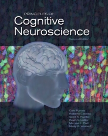 Principles of Cognitive Neuroscience, Hardback Book Principles of Cognitive Neuroscience, Hardback Book