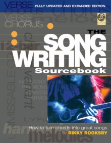 Rikky Rooksby : The Songwriting Sourcebook, Paperback Book Rikky Rooksby : The Songwriting Sourcebook, Paperback Book