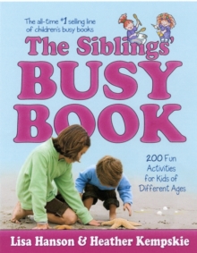 The Siblings' Busy Book, Paperback Book The Siblings' Busy Book, Paperback Book