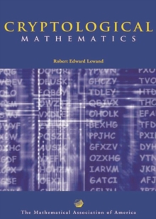 Cryptological Mathematics, Paperback Book Cryptological Mathematics, Paperback Book