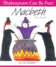 "Macbeth" for Kids, Paperback Book "Macbeth" for Kids, Paperback Book
