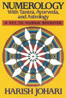 Numerology : With Tantra, Ayurveda and Astrology, Paperback Book Numerology : With Tantra, Ayurveda and Astrology, Paperback Book