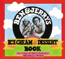 Ben and Jerry's Homemade Ice Cream and Dessert Book, Paperback Book Ben and Jerry's Homemade Ice Cream and Dessert Book, Paperback Book