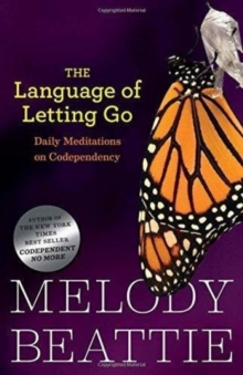The Language of Letting Go : Daily Meditations on Codependency, Paperback Book The Language of Letting Go : Daily Meditations on Codependency, Paperback Book