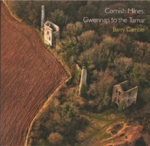 Cornish Mines : Gwennap to the Tamar, Paperback Book Cornish Mines : Gwennap to the Tamar, Paperback Book
