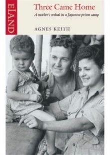 Three Came Home, Paperback Book Three Came Home, Paperback Book