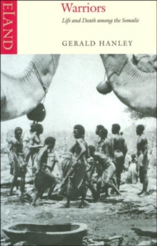 Warriors : Life and Death Among the Somalis, Paperback Book Warriors : Life and Death Among the Somalis, Paperback Book