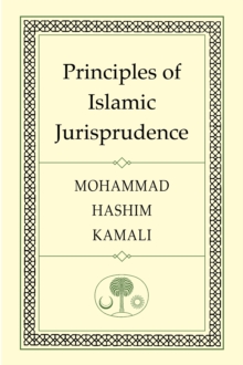 Principles of Islamic Jurisprudence, Paperback Book Principles of Islamic Jurisprudence, Paperback Book
