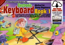 Progressive Keyboard Method for Young Beginners : Bk. 1, Paperback Book Progressive Keyboard Method for Young Beginners : Bk. 1, Paperback Book