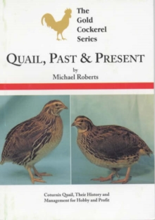 Quail, Past and Present, Paperback Quail, Past and Present, Paperback