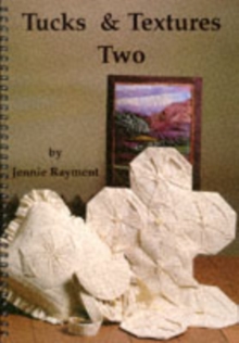 Tucks and Textures Two, Paperback Book Tucks and Textures Two, Paperback Book