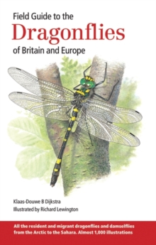 Field Guide to the Dragonflies of Britain and Europe, Paperback Field Guide to the Dragonflies of Britain and Europe, Paperback