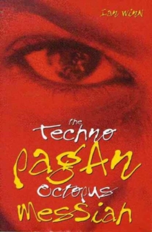 The Technopagan Octopus Messiah, Paperback The Technopagan Octopus Messiah, Paperback