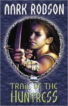 Trail of the Huntress, Paperback Book Trail of the Huntress, Paperback Book