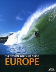 The Stormrider Surf Guide Europe, Paperback Book The Stormrider Surf Guide Europe, Paperback Book