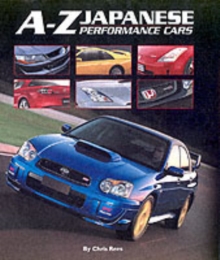 A-Z Japanese : Performance Cars, Hardback Book A-Z Japanese : Performance Cars, Hardback Book