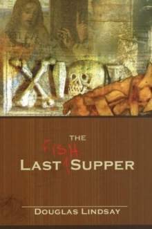 The Last Fish Supper, Paperback Book The Last Fish Supper, Paperback Book