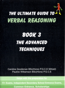 The Ultimate Guide to Verbal Reasoning : Advanced Techniques Bk. 3, Paperback Book The Ultimate Guide to Verbal Reasoning : Advanced Techniques Bk. 3, Paperback Book