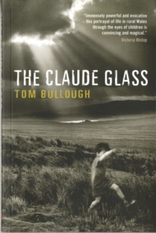 The Claude Glass, Paperback The Claude Glass, Paperback