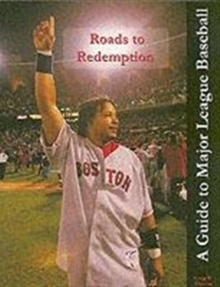 Roads to Redemption : A Guide to Major League Baseball, Paperback Book Roads to Redemption : A Guide to Major League Baseball, Paperback Book