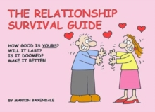 The Relationship Survival Guide, Paperback Book The Relationship Survival Guide, Paperback Book