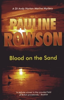 Blood on the Sand : The Fifth in the DI Andy Horton Crime Series, Paperback Book Blood on the Sand : The Fifth in the DI Andy Horton Crime Series, Paperback Book