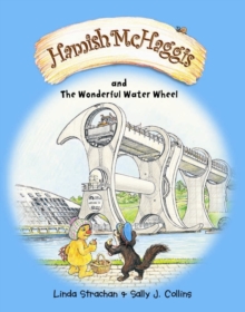 Hamish McHaggis : The Wonderful Water Wheel, Paperback Book Hamish McHaggis : The Wonderful Water Wheel, Paperback Book