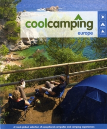 Cool Camping : Europe, Paperback Book Cool Camping : Europe, Paperback Book