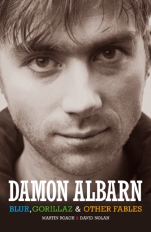 Damon Albarn : "Blur", The "Gorillaz" and Other Fables, Paperback Book Damon Albarn : "Blur", The "Gorillaz" and Other Fables, Paperback Book