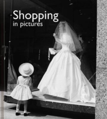 Shopping in Pictures, Hardback Book Shopping in Pictures, Hardback Book