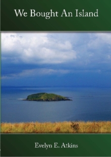 We Bought an Island, Paperback Book We Bought an Island, Paperback Book