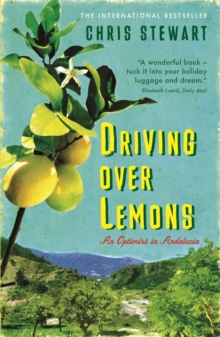 Driving Over Lemons : An Optimist in Andalucia, Paperback Book Driving Over Lemons : An Optimist in Andalucia, Paperback Book