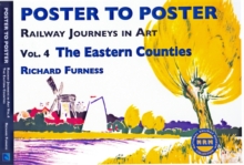 Railway Journeys in Art : The Eastern Counties v. 4, Hardback Book Railway Journeys in Art : The Eastern Counties v. 4, Hardback Book