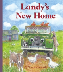 Landy's New Home, Hardback Landy's New Home, Hardback