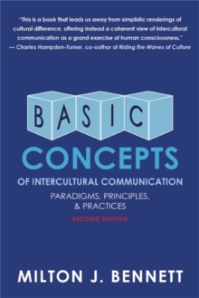 Basic Concepts of Intercultural Communication : Paradigms, Principles and Practices, Paperback Book Basic Concepts of Intercultural Communication : Paradigms, Principles and Practices, Paperback Book