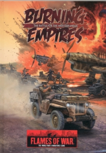 Burning Empires : Battle for the Mediterranean, Hardback Book Burning Empires : Battle for the Mediterranean, Hardback Book