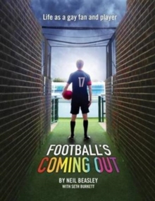 Football's Coming Out : Life as a Gay Fan and Player, Paperback Book Football's Coming Out : Life as a Gay Fan and Player, Paperback Book