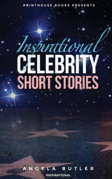 Image for Inspirational Celebrity Short Stories