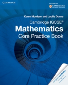 Cambridge IGCSE Core Mathematics Practice Book, Paperback Book Cambridge IGCSE Core Mathematics Practice Book, Paperback Book