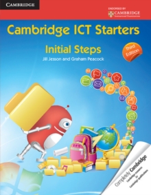 Cambridge ICT Starters: Initial Steps, Paperback Book Cambridge ICT Starters: Initial Steps, Paperback Book